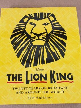 The Lion King Twenty Years on Broadway Coffee Table Picture Book Souvenir